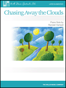 Chasing Away the Clouds piano sheet music cover